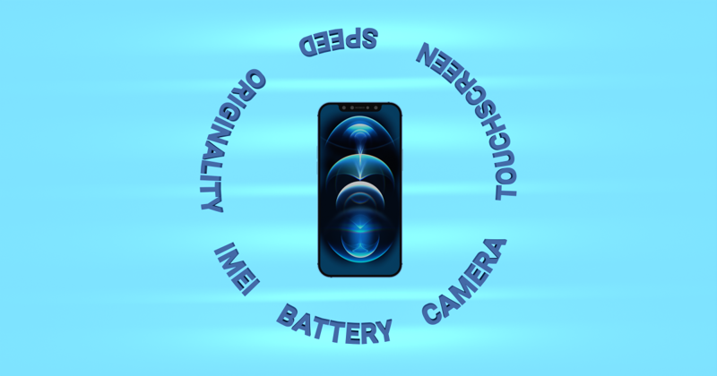 used phones tests camera battery touchscreen imei originality