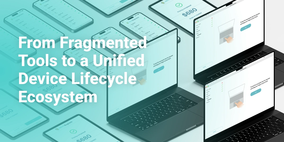Why Software Integration Matters in Large-Scale Device Lifecycle Management