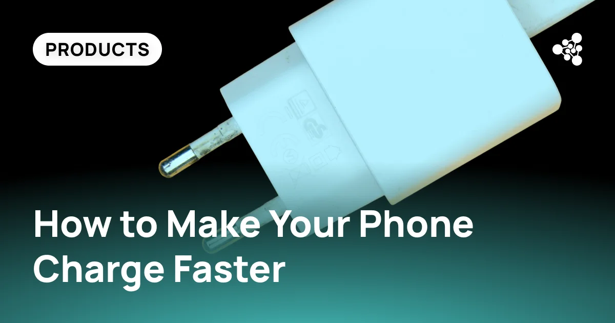 How to Make Your Phone Charge Faster Safely