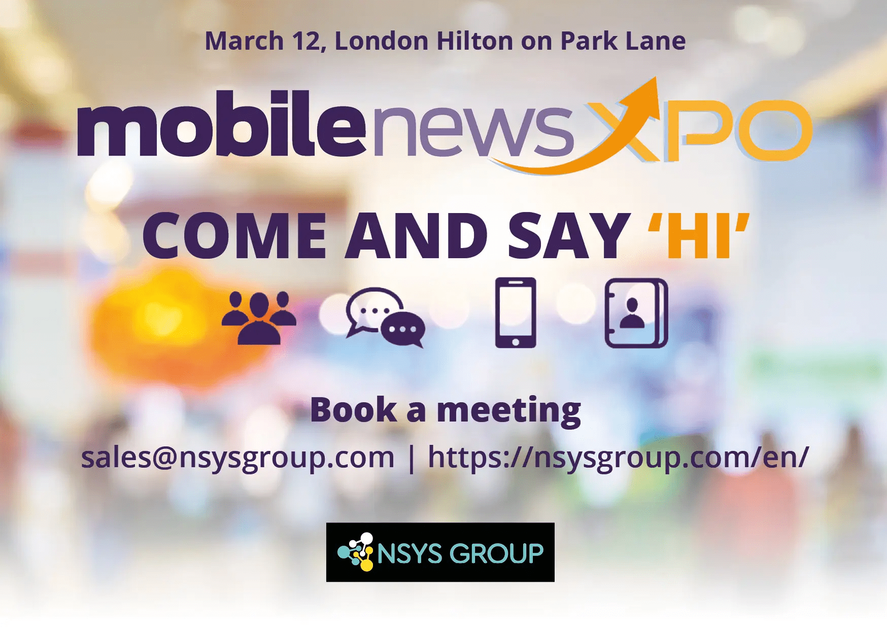 Mobile News XPO (Londres, 12 mars), un événement à ne pas rater ! - NSYS GROUP