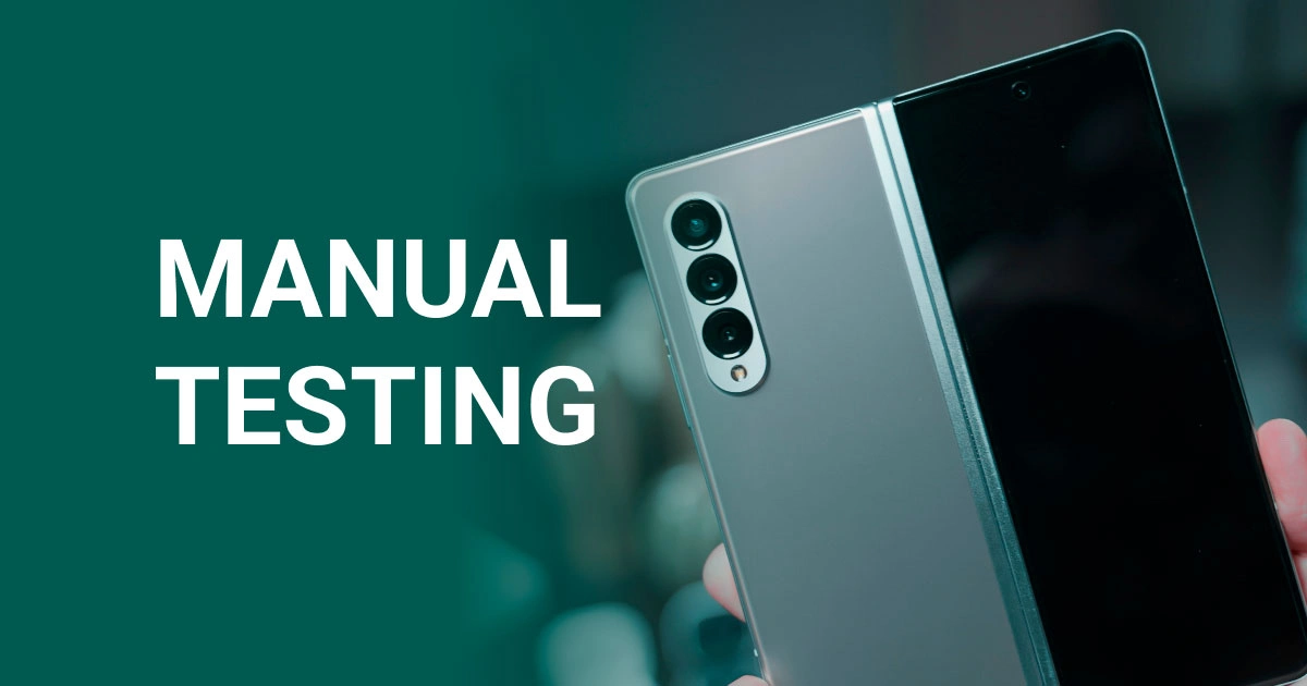 Why Is Manual Phone Testing Inefficient for Businesses? Manual Phone Testing