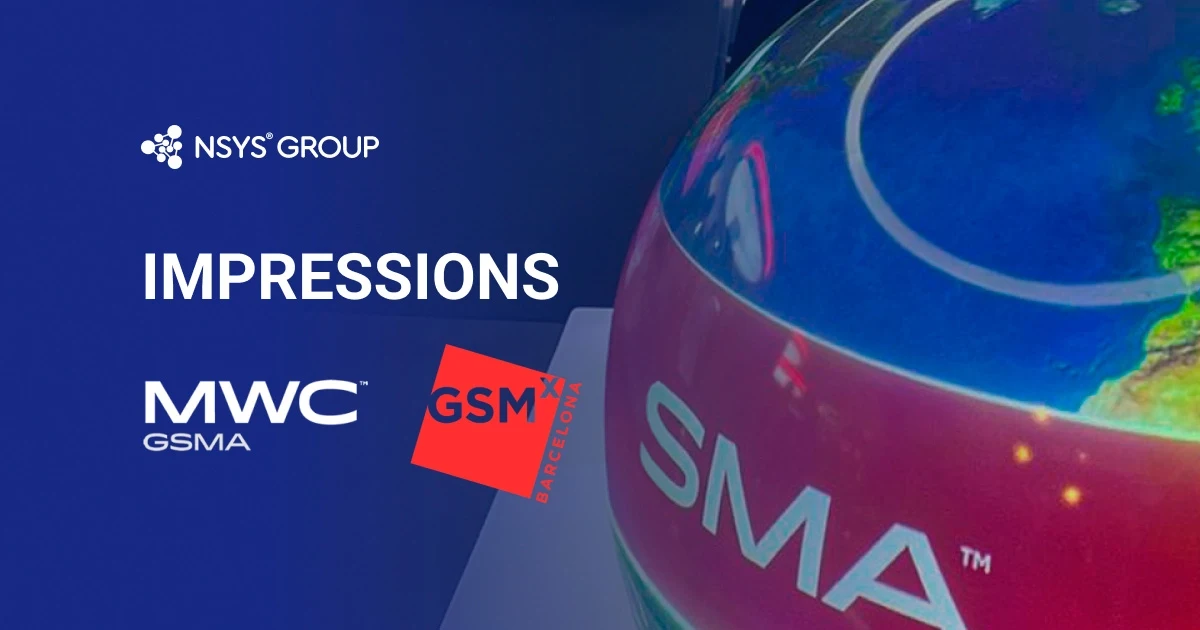 Impressioni di NSYS Group su MWC e GSMX Barcellona 2024