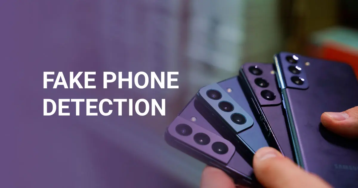 Fake Phone Detection