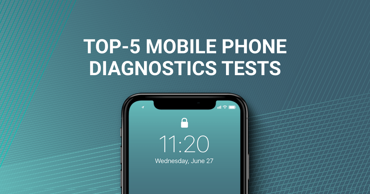 Os 5 principais testes de diagnóstico para iPhone e Android - NSYS Group