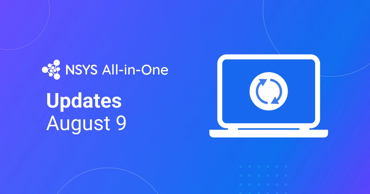 Aggiornamenti NSYS: 9 agosto Aggiornamenti NSYS All-in-One: 9 agosto