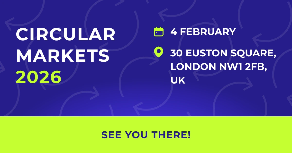We’re heading to Circular Markets 2026!