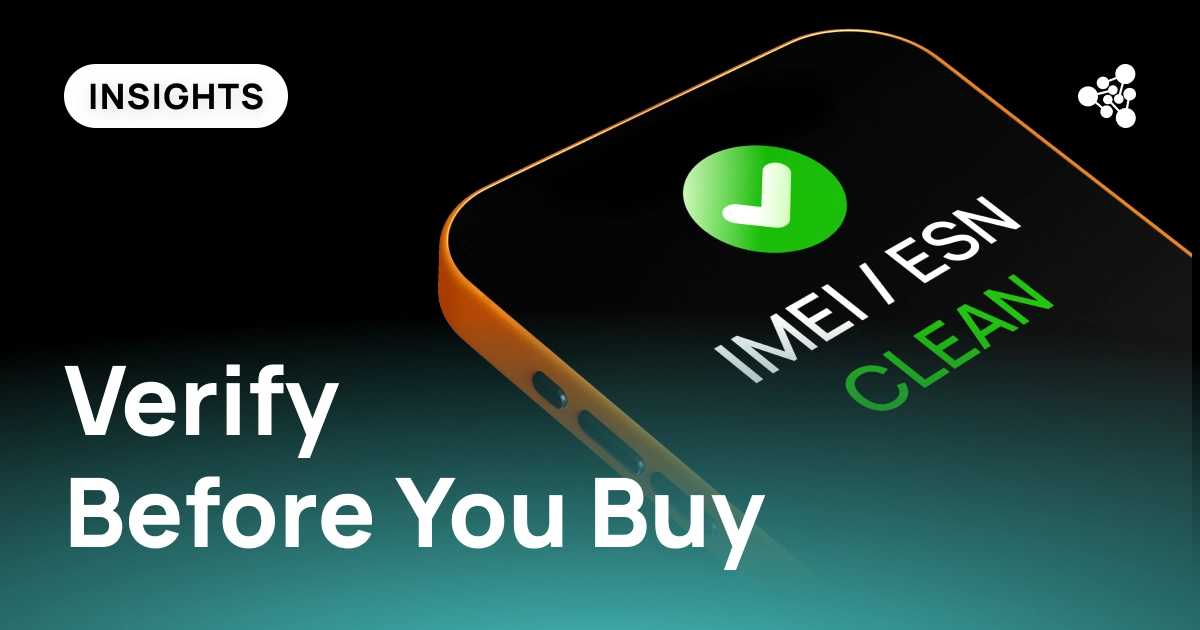 How to Check If a Phone Has a Clean ESN or IMEI Before Buying
